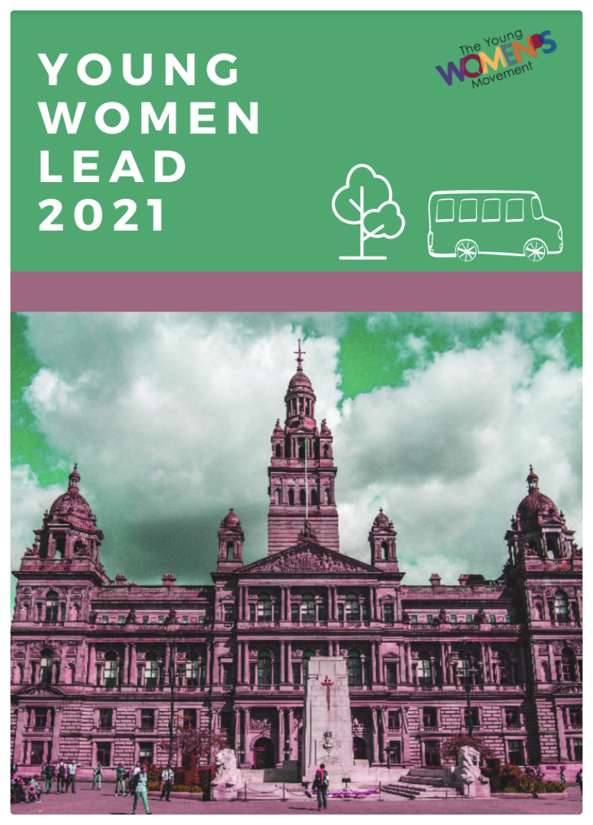 young women lead 2021 Glasgow Feminist town planning report cover , Photo of Glasgow City council chambers building in pink on green background. 