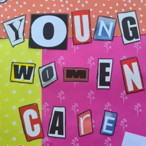Young Women Care zine cover, spelt out using cut out letters on a collage background