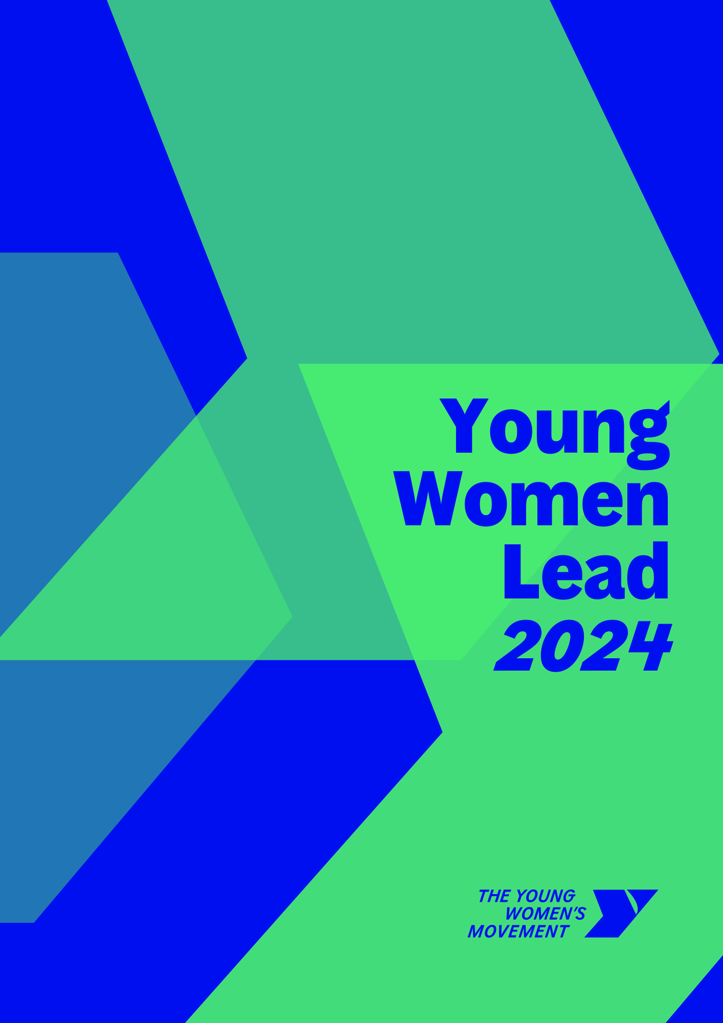 Text reads: Young Women Lead 2024. Bold green arrow shapes with a blue background.