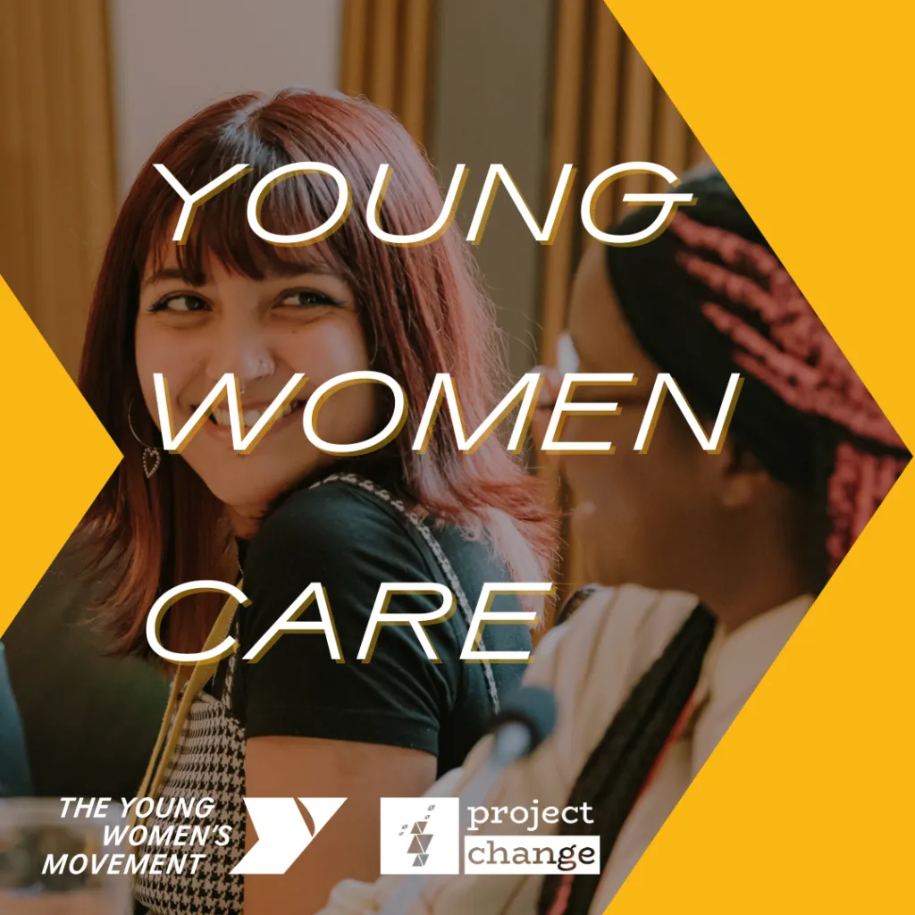 Young Women Care, with Project Change and YWM logos