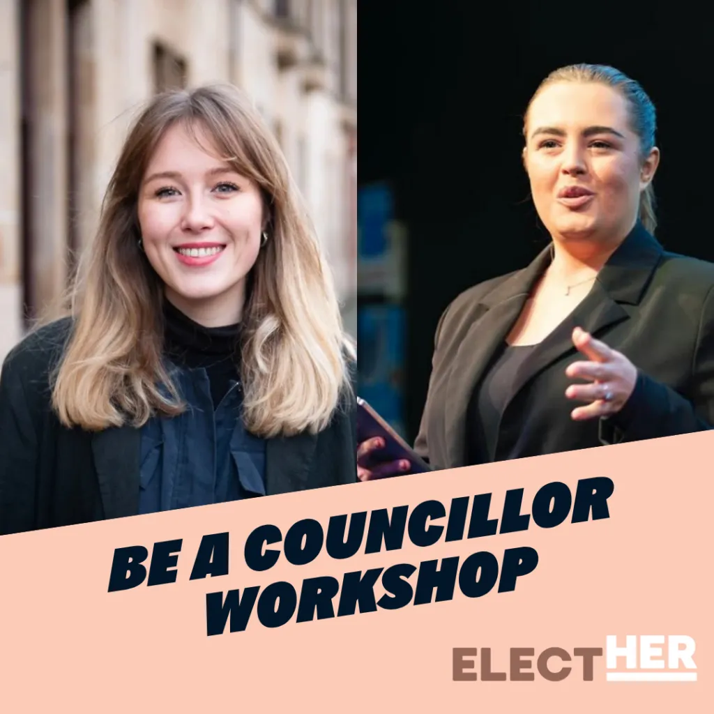 Two women smile at the camera. Text reads: Be a councillor workshop