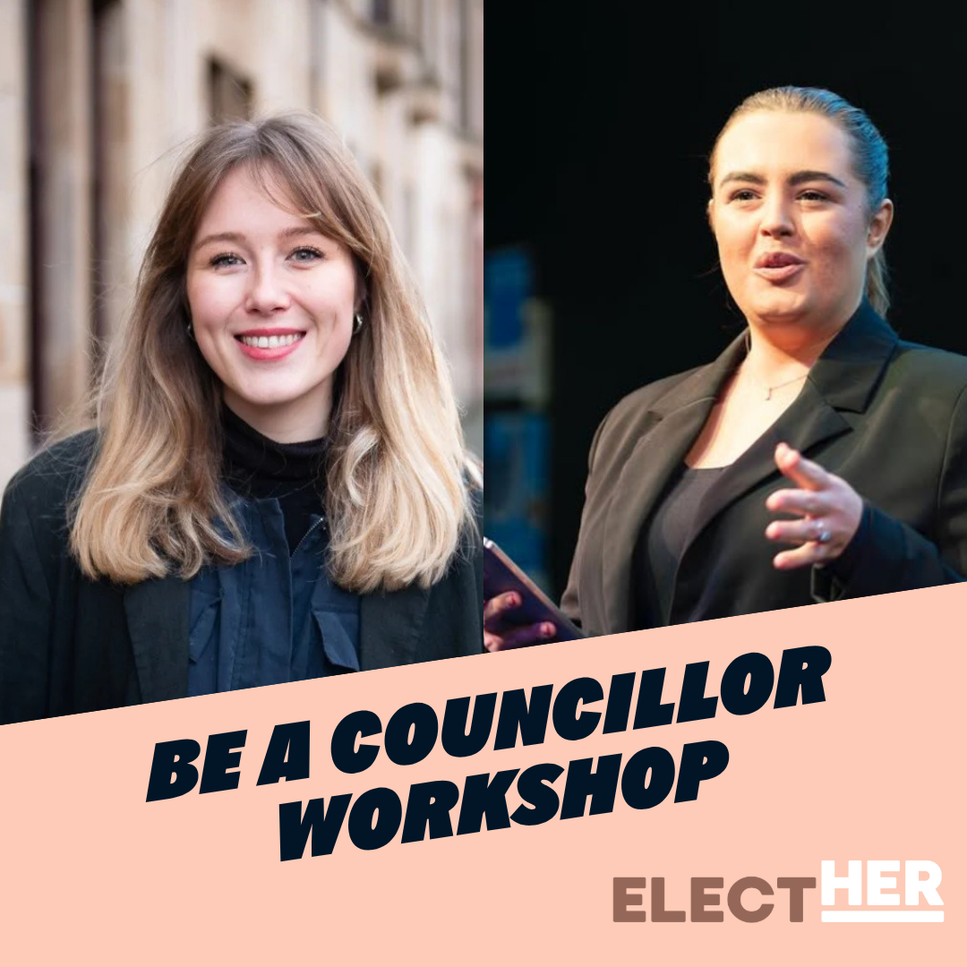 Two women smile at the camera. Text reads: Be a councillor workshop